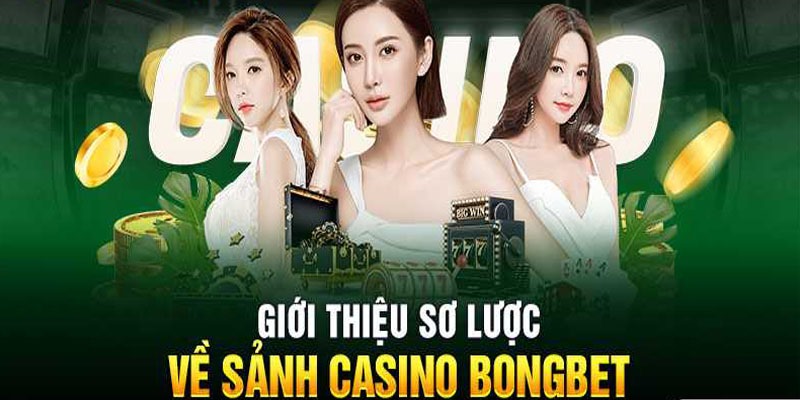 Bongbet - Đẳng Cấp Thiên Đường Cá Cược Thuộc Liên Minh OKVIP 3 Hệ thống sảnh Casino Live siêu chất